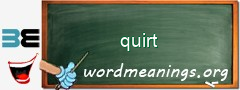 WordMeaning blackboard for quirt